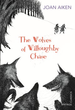 Buy The Wolves of Willoughby Chase - Paperback English by Joan Aiken in UAE