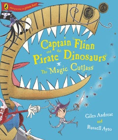 Buy Captain Flinn and The Pirate Dinosaurs - Paperback English by Giles Andreae - 39881 in UAE