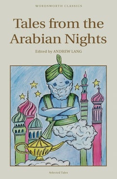 اشتري Tales From The Arabian Nights - غلاف ورقي عادي الإنجليزية by Andrew Lang في الامارات