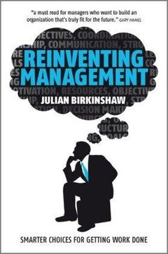 اشتري Reinventing Management - غلاف مقوى الإنجليزية by Julian Birkinshaw - 27/04/2010 في مصر