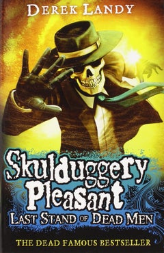 Buy Skulduggery Pleasant: Last Stand Of Dead Men Paperback English by Derek Landy - 41515 in Egypt