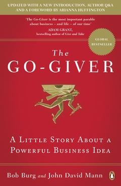 اشتري The Go-Giver: A Little Story About a Powerful Business Idea غلاف ورقي عادي في الامارات