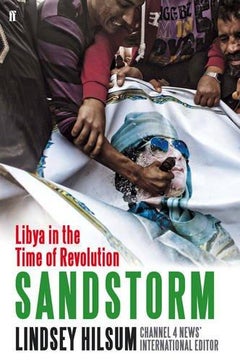 Buy Sandstorm - Paperback English by Lindsey Hilsum - 1/4/2012 in UAE