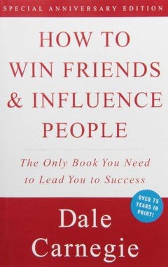 اشتري How to Win Friends & Influence People - غلاف ورقي عادي الإنجليزية by Dale Carnegie - 01/10/1998 في الامارات