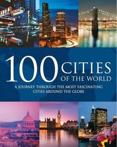 Buy 100 Cities of the World - Hardcover English by Falko Brenner - 01/09/2010 in UAE