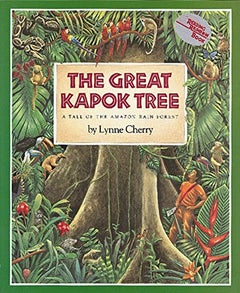 اشتري The Great Kapok Tree - غلاف ورقي عادي الإنجليزية by Lynne Cherry - 06/03/2000 في السعودية