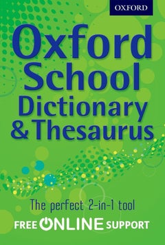 Buy Oxford School Dictionary & Thesaurus printed_book_paperback english in UAE
