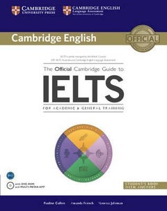 اشتري كتاب The Official Cambridge Guide To IELTS Student's مع الأجوبة وأسطوانة DVD - غلاف ورقي عادي الإنجليزية - 01/04/2014 في الامارات