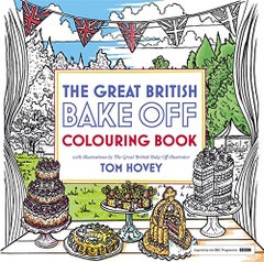 اشتري Great British Bake off Colouring Book : With Illustrations from the Serie - غلاف ورقي عادي الإنجليزية by Tom Hovey - 22/09/2016 في الامارات