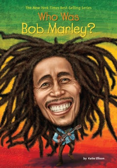 Buy Who Was Bob Marley? Paperback English by Katie Ellison - 42892 in Saudi Arabia