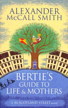 Buy Bertie's Guide to Life and Mothers printed_book_paperback english - 41795 in UAE