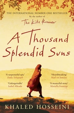 Buy A Thousand Splendid Suns Paperback English by Khaled Hosseini - 39448 in Saudi Arabia