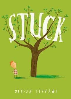 Buy Stuck - Paperback English by Oliver Jeffers - 26/04/2012 in UAE