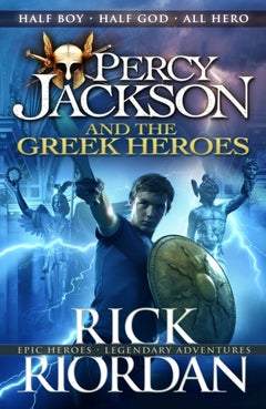 Buy Percy Jackson and The Greek Heroes - Paperback English by Rick Riordan - 05/05/2016 in UAE