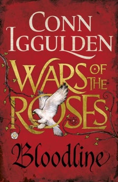 Buy Wars of the Roses: Bloodline : Book 3 printed_book_paperback english - 24/03/2016 in UAE