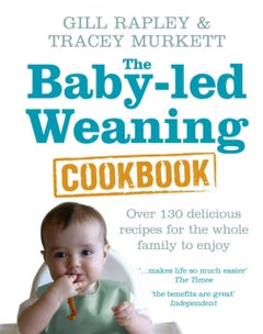 اشتري The Baby-Led Weaning Cookbook غلاف مقوى في الامارات