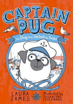 اشتري Captain Pug - The Dog Who Sailed the Seas غلاف ورقي عادي في الامارات