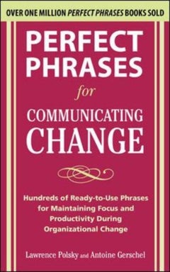 اشتري Perfect Phrases for Communicating Change 1 غلاف ورقي عادي في الامارات