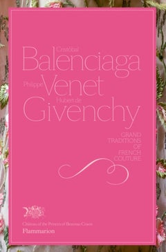 Buy Cristobal Balenciaga, Philippe Venet, Hubert De Givenchy - Hardcover English by Christiane de Nicolay-Mazery - 19/10/2010 in UAE