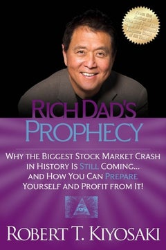 Buy Rich Dad's Prophecy printed_book_paperback english - 1/10/2013 in UAE