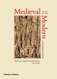 اشتري Medieval Modern - Hardcover English by Alexander Nagel - 15/12/2012 في الامارات