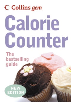 Buy Calorie Counter - Paperback English by Collins UK - 3/1/2013 in UAE