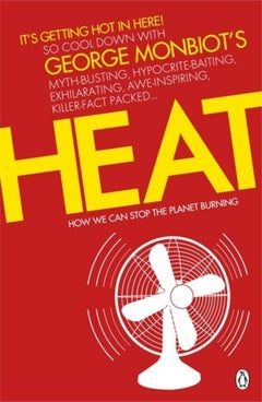 اشتري كتاب Heat - غلاف ورقي عادي اللغة الإنجليزية by George Monbiot - 1/3/2007 في الامارات