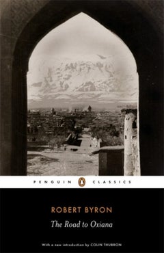 Buy Penguin Classics Road to Oxiana printed_book_paperback english - 28/08/2007 in UAE