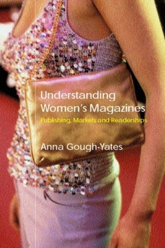 Buy Understanding Women's Magazines - Paperback English by Anna Gough-Yates - 41276 in UAE