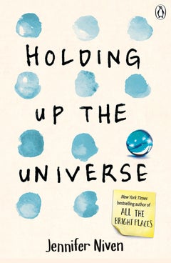 Buy Holding Up the Universe - Paperback English by Jennifer Niven - 6/10/2016 in UAE