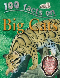 اشتري 100 Facts on Big Cats - Paperback English by Camilla De La Bedoyere - 01/01/2010 في السعودية