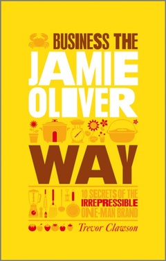 Buy The Unauthorized Guide to Doing Business the Jamie Oliver Way printed_book_paperback english - 26/03/2010 in Egypt