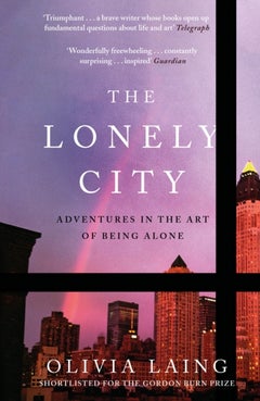 Buy The Lonely City: Adventures In The Art Of Being Alone printed_book_paperback english - 02/03/2017 in UAE