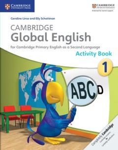 اشتري Cambridge Global English Stage 1 Activity Book - Paperback English by Caroline Linse - 22/05/2014 في الامارات