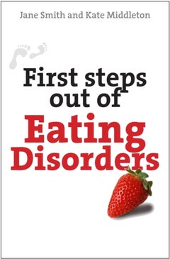 اشتري First Steps Out Of Eating Disorders غلاف ورقي عادي في الامارات