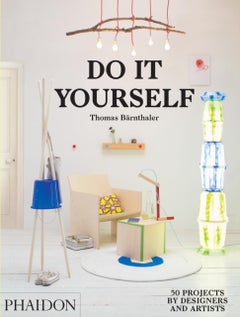 اشتري Do It Yourself: 50 Projects By Designers And Artists - Hardcover في مصر