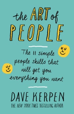 اشتري The Art Of People: The 11 Simple People Skills That Will Get You Everything You Want غلاف ورقي عادي في الامارات