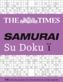 اشتري Times Samurai Su Doku, The: 100 Extreme Puzzles For The Fearless Su Doku Warrior غلاف ورقي عادي في الامارات