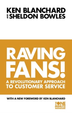 Buy Raving Fans: Revolutionary Approach To Customer Service printed_book_paperback english - 26/02/1998 in UAE