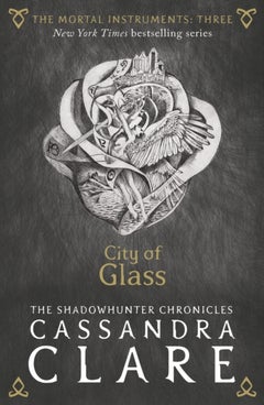 اشتري The Mortal Instruments 3: City of Glass غلاف ورقي عادي في الامارات