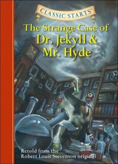 Buy Strange Case Of Dr. Jekyll And Mr. Hyde: Retold From The Robert Louis Stevenson Original printed_book_hardback english - 01/03/2006 in UAE