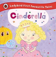 Buy Cinderella: Ladybird First Favourite Tales printed_book_hardback english - 02/01/2014 in UAE