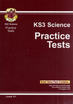 Buy Ks3 Science Practice Tests - Levels 5-7 - Paperback English by CGP Books - 01/01/2009 in UAE