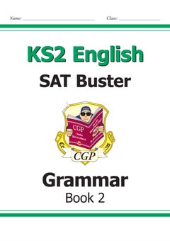 Buy New KS2 English Sat Buster - Grammar Book 2 For The 2016 Sats & Beyond printed_book_paperback english - 15/12/2014 in UAE