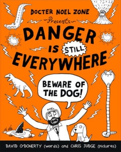 Buy Danger is Still Everywhere: Beware of the Dog! printed_book_paperback english in UAE