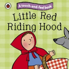 اشتري Little Red Riding Hood: Ladybird Touch And Feel Fairy Tales - كتاب بأوراق سميكة قوية الإنجليزية by Ladybird في الامارات