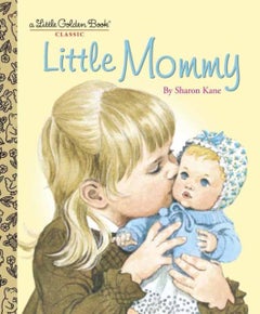 اشتري Little Mommy - Hardcover English by Sharon Kane في الامارات