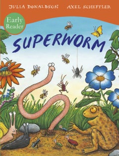 Buy Superworm Early Reader - Paperback English by Julia Donaldson in UAE