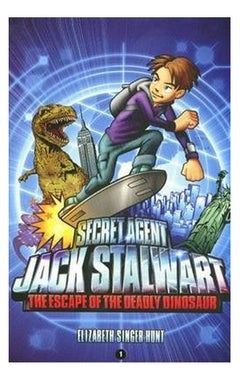 اشتري Secret Agent Jack Stalwart: Book 1: The Escape Of The Deadly Dinosaur: Usa : - غلاف ورقي عادي الإنجليزية by Elizabeth Singer Hunt - 14/08/2007 في الامارات