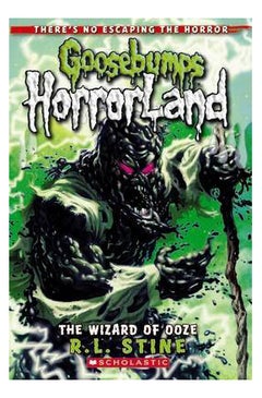 Buy The Wizard Of Ooze (Goosebumps HorrorLand #17) - Paperback English by Rl Stine in UAE